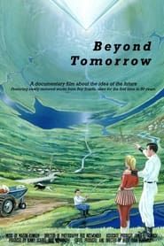 Beyond Tomorrow (2022)