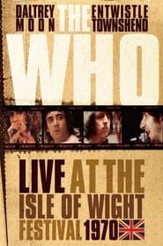 The Who:  Live at the Isle of Wight Festival 1970 series tv