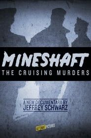 Image Mineshaft: The Cruising Murders