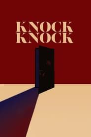 watch Knock Knock