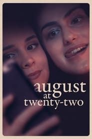 August at Twenty-Two series tv