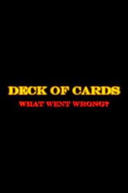 Deck of Cards: What Went Wrong series tv