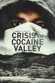 Image Crisis in Cocaine Valley 2022