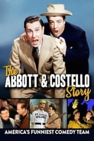 The Abbott & Costello Story: America's Funniest Comedy Team series tv