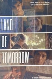 Land of Tomorrow (2022)