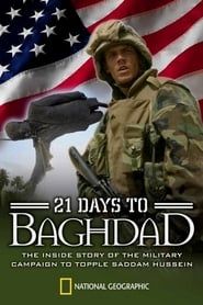 National Geographic: 21 Days To Baghdad series tv