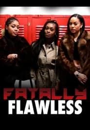 Fatally Flawless series tv