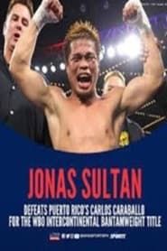 Jonas Sultan, WBO Intercontinental Bantamweight Champion series tv