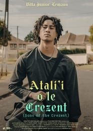 Atali'i O Le Crezent (Sons of the Crezent) series tv