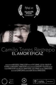 Camilo Torres Restrepo, el amor eficaz series tv