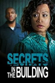 Secrets in the Building 2022 streaming