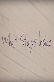 What Stays Inside series tv
