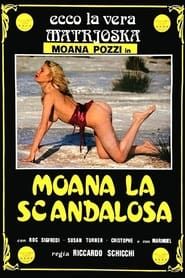 Moana, La Scandalosa (1988)