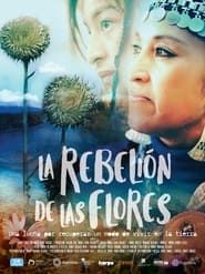 The Rebellion of the Flowers series tv