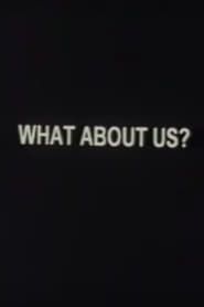 What About Us? series tv