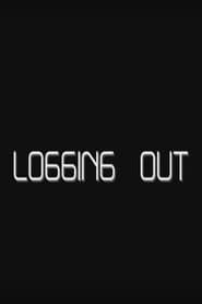 Logging Out series tv
