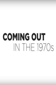 Coming Out in the 1970s series tv