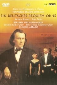 Brahms: Ein Deutsches Requiem Op. 45 series tv