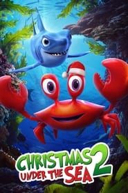 Christmas Under the Sea 2 2021 streaming