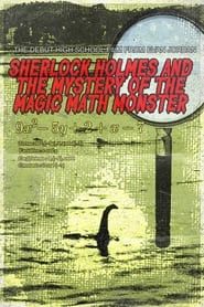 Sherlock Holmes and The Mystery of The Magic Math Monster series tv