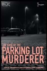 Image The Case of the Parking Lot Murderer