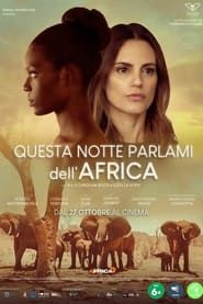 Image Questa notte parlami dell'Africa