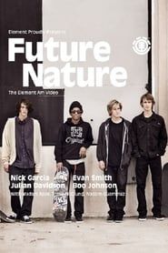 Element Skateboards - Future Nature (2012)