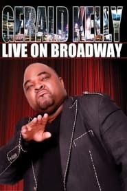Image Gerald Kelly: Live on Broadway