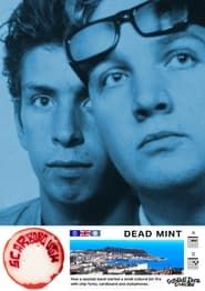 Dead Mint series tv