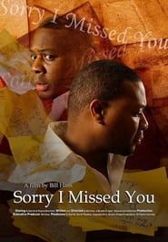 Sorry I Missed You (2011)
