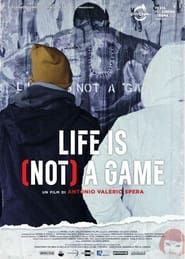 Life is (Not) a Game series tv