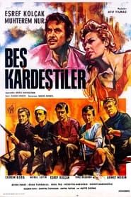 Beş Kardeştiler (1962)