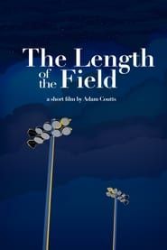 The Length of the Field series tv