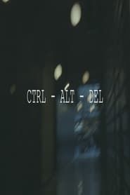 CTRL – ALT –DEL series tv