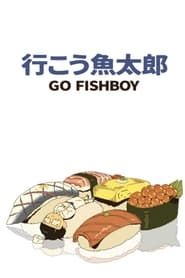 Image Go Fishboy 2022