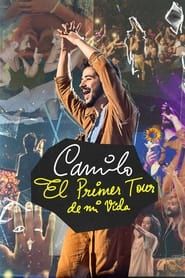 Camilo: El Primer Tour de Mi Vida-hd