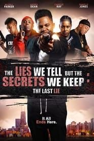 The Lies We Tell but the Secrets We Keep: The Last Lie series tv