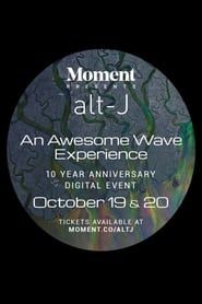 An Awesome Wave 10th Anniversary Experience series tv
