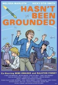 Hasn't Been Grounded (2022)