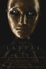 Larvae (2019)