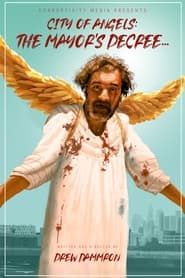 City of Angels: The Mayor's Decree series tv