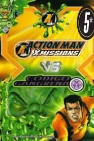Action Man: The Gangrene Code series tv