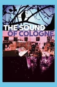 The Sound of Cologne series tv