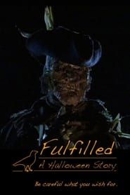 Fulfilled: A Halloween Story series tv