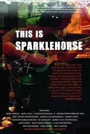 Image This Is Sparklehorse 2022