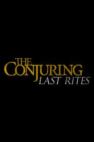 The Conjuring : Last Rites ()