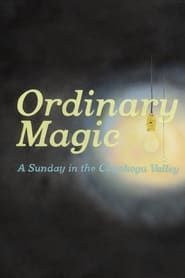 Image Ordinary Magic: A Sunday in the Cuyahoga Valley