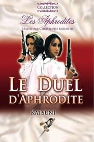 Le Duel d'Aphrodite series tv