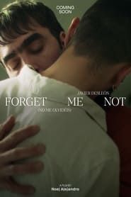 Forget Me Not 2022 streaming