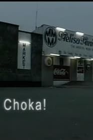 Choka! (2001)